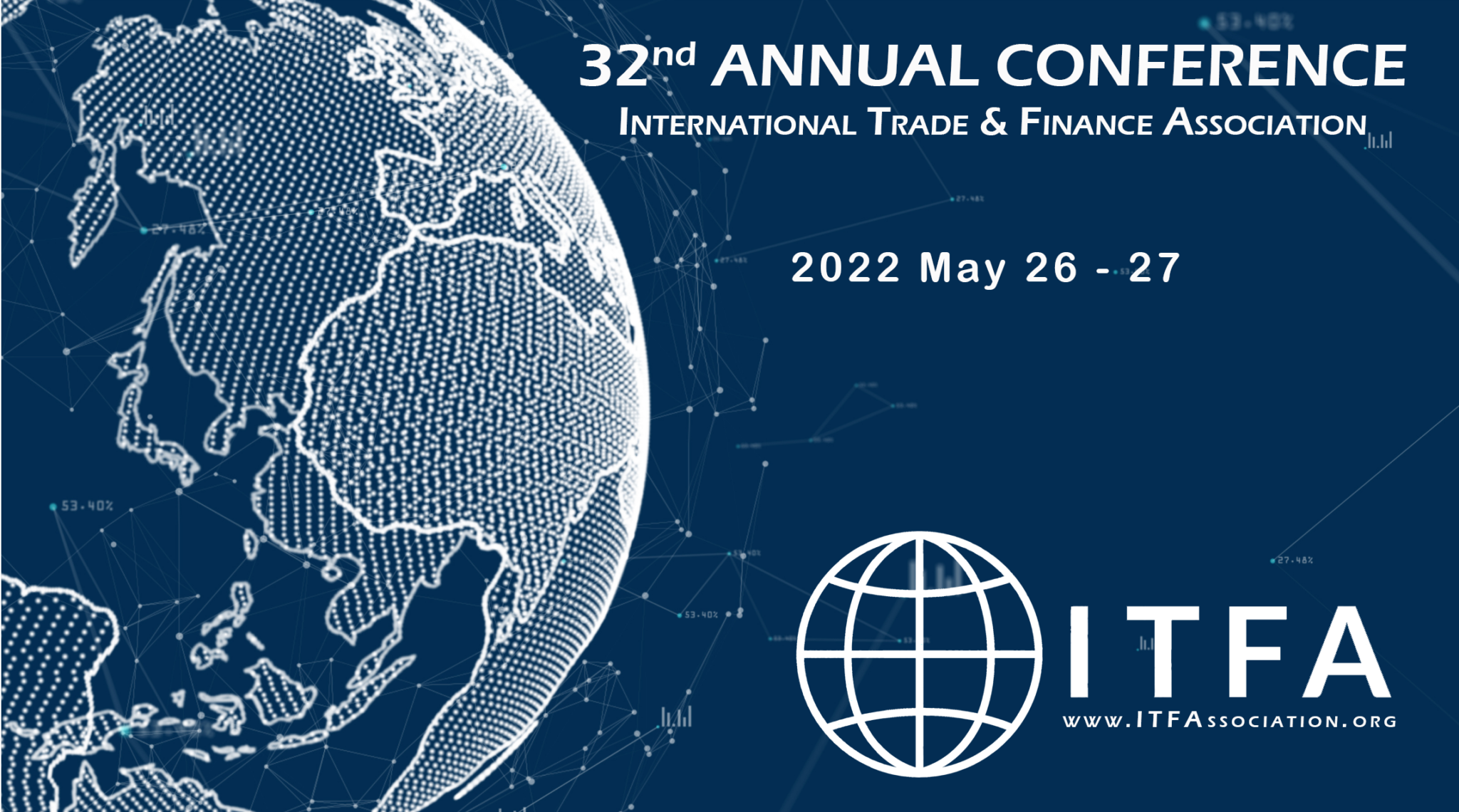 Attend International Trade and Finance Association